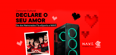 Regulamento – Declare seu amor – NAVE e Fla eSports