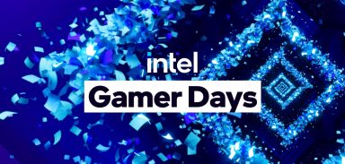 Os 10 produtos imperdíveis da Intel Gamer Days 